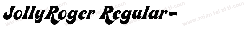 JollyRoger Regular字体转换